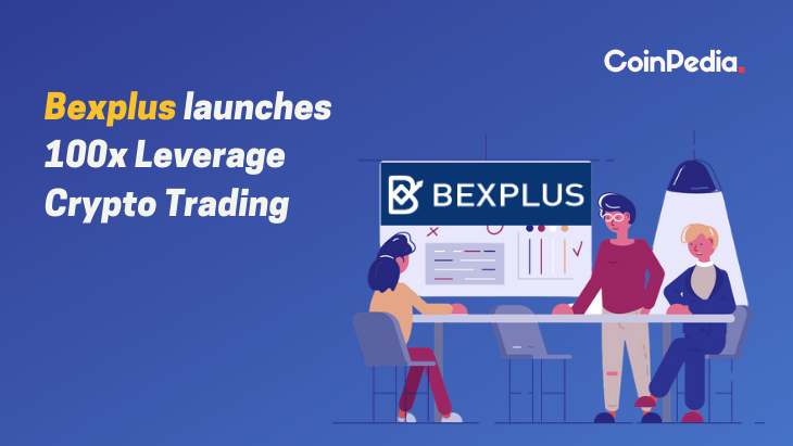 Bexplus launches 100x Leverage Crypto Trading & 100% Deposit Bonus