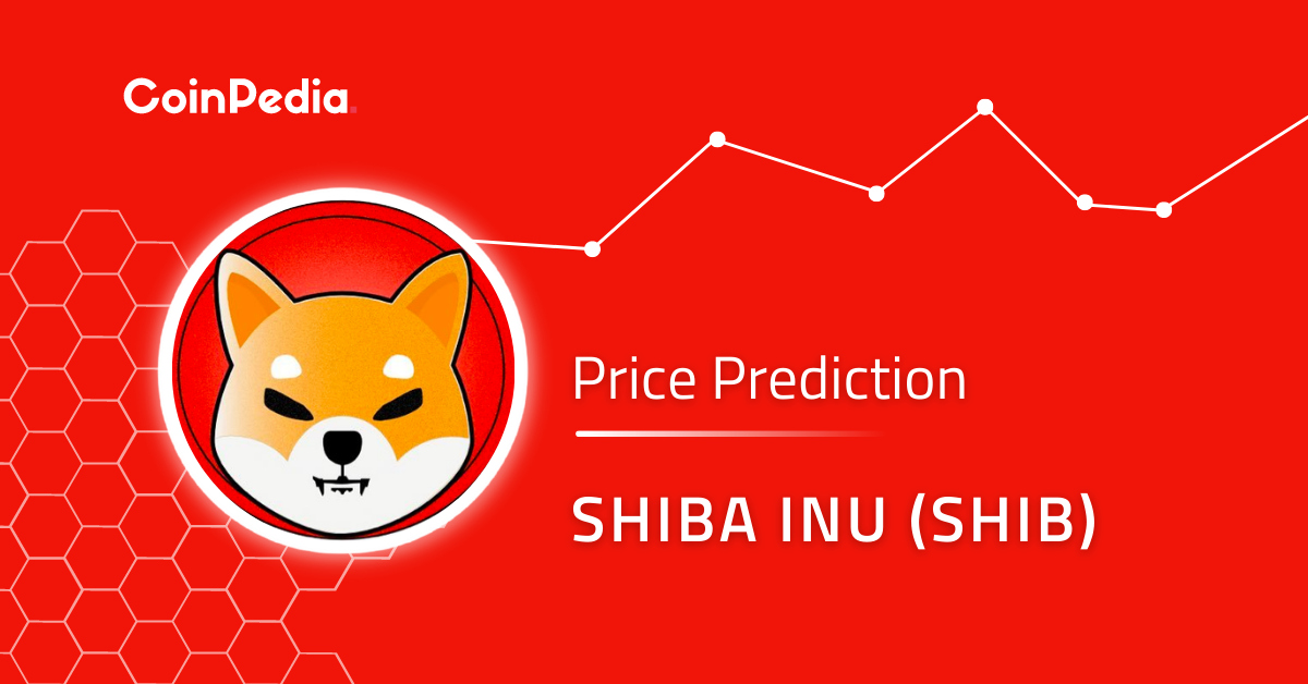 Shiba Inu Price Prediction: Will SHIB Price Explode In 2023?