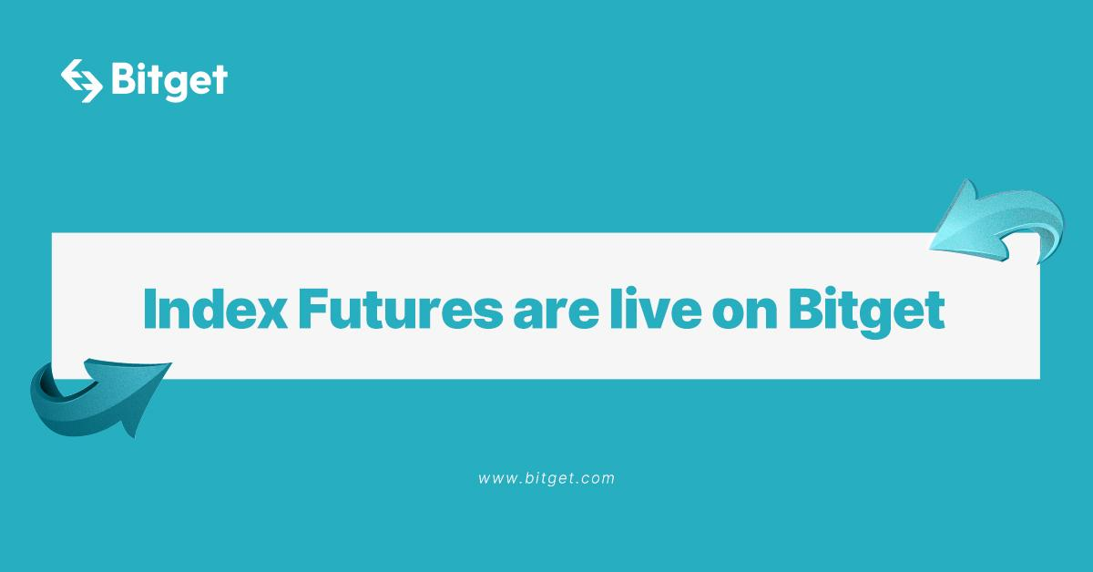 Crypto Exchange Bitget Launches Index Futures Trading