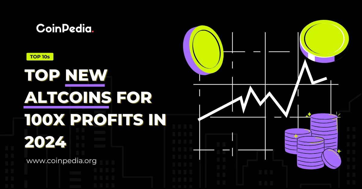 Top 10 New Promising Altcoins For 100x Profits in 2024