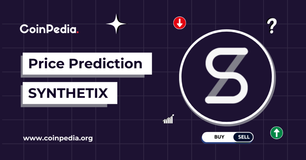 Synthetix Price Prediction Will SNX Surge To 5 In 2025