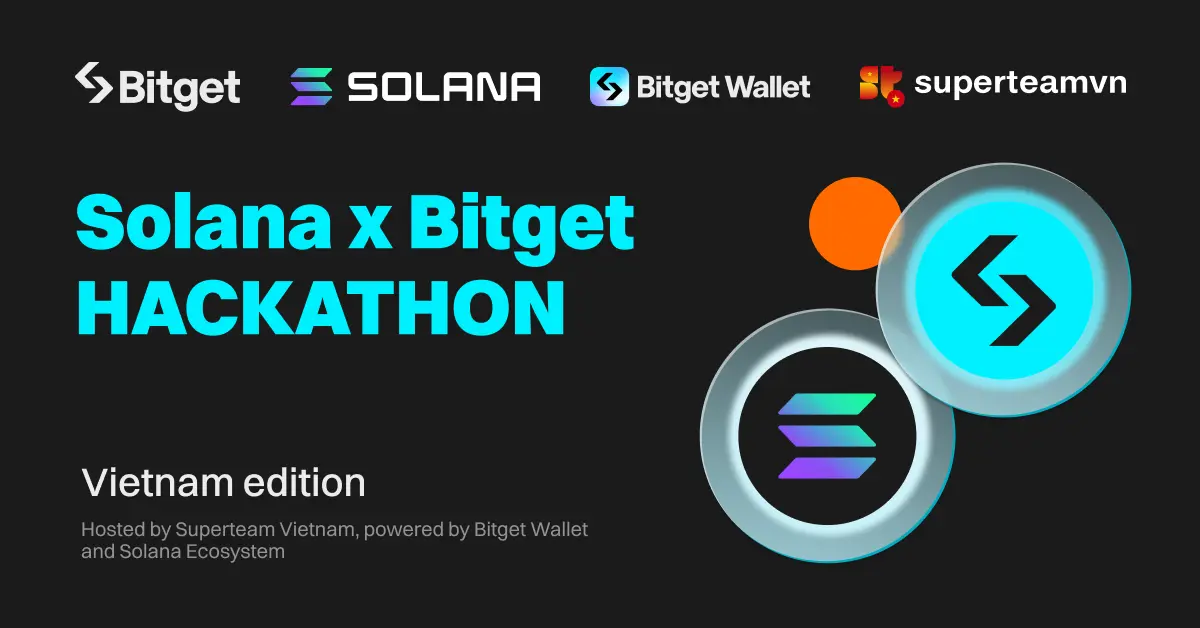 Bitget Bets on SOL Projects for User Base Growth, Launches Solana Hackathon in Vietnam