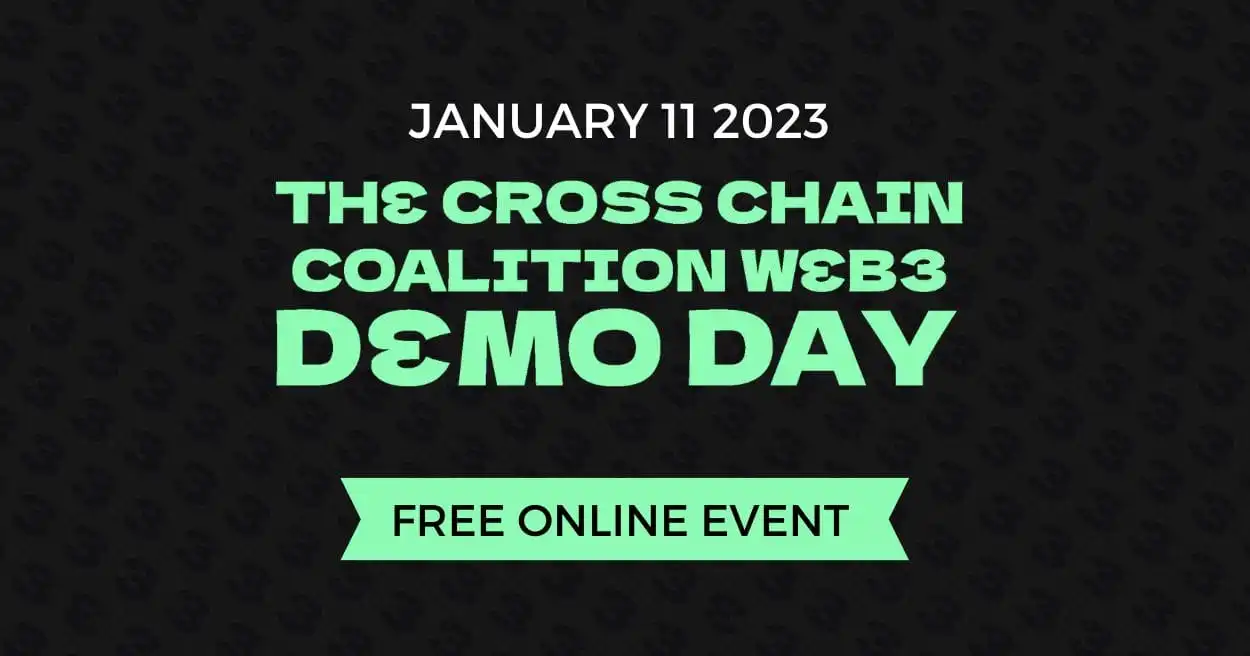 The Cross Chain Coalition Web3 Demo Day