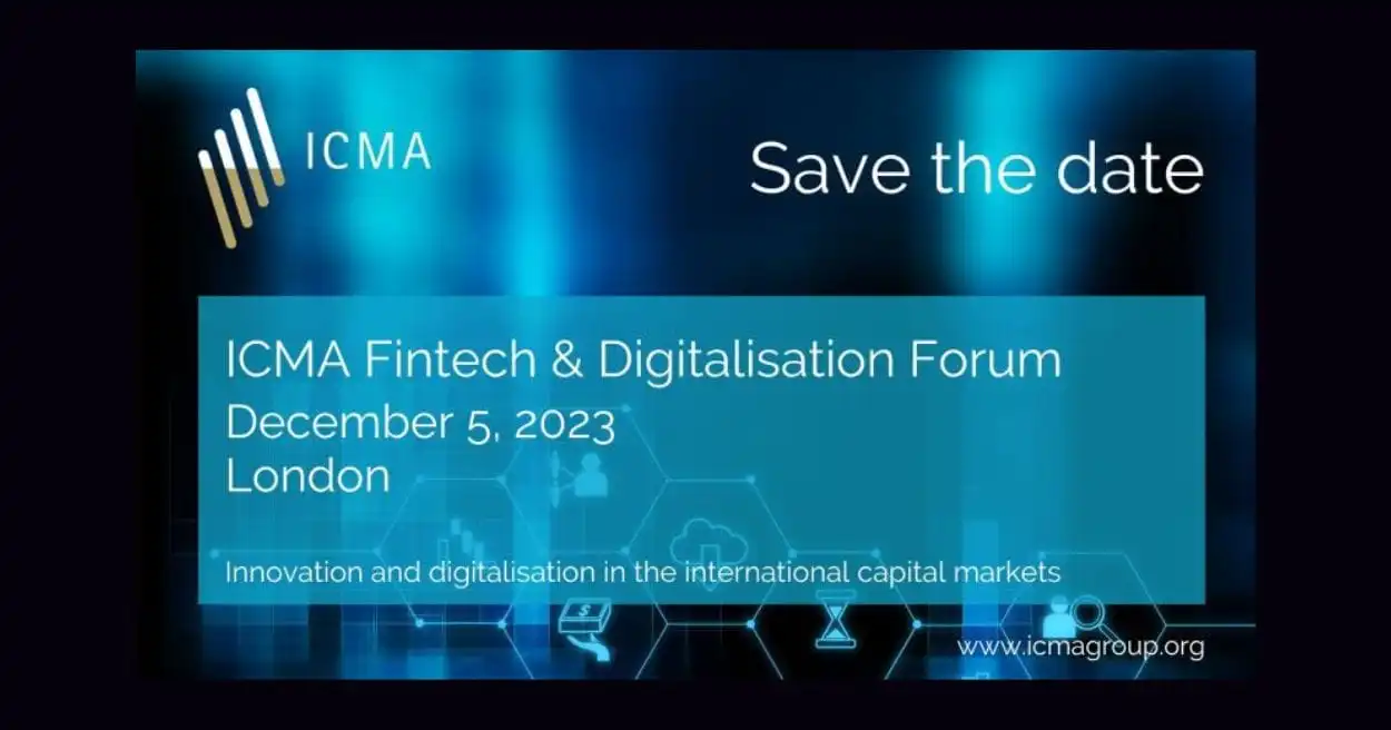 ICMA FinTech and Digitalization Forum