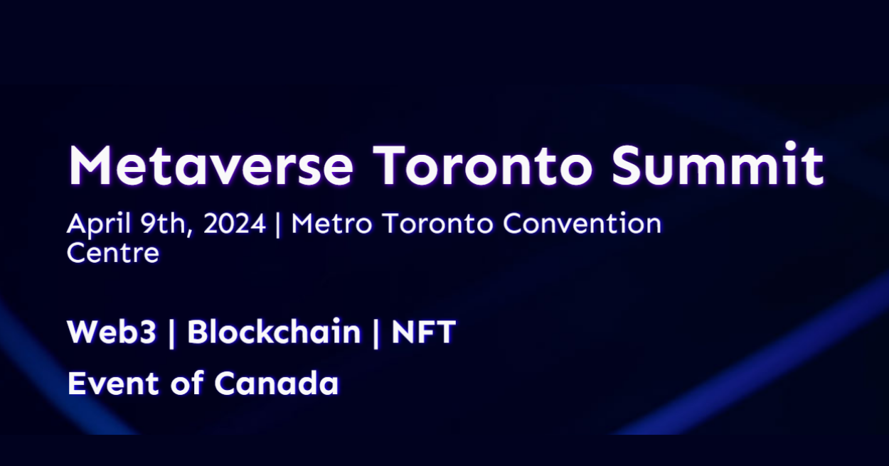Metaverse Toronto Summit