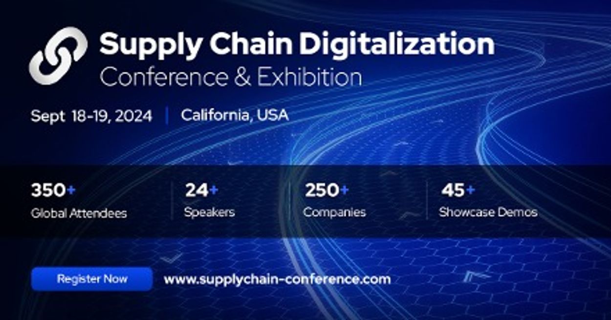 SUPPLY CHAIN DIGITALIZATION CONFERENCE 2024 18TH19 SEP 24 USA