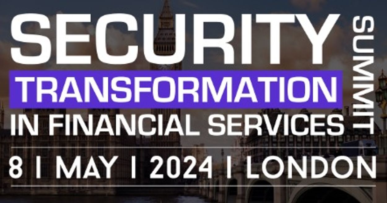 SECURITY TRANSFORMATION IN FINANCIAL SERVICES (LONDON)