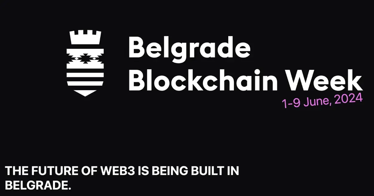 Belgrade Blockchain Week 2024