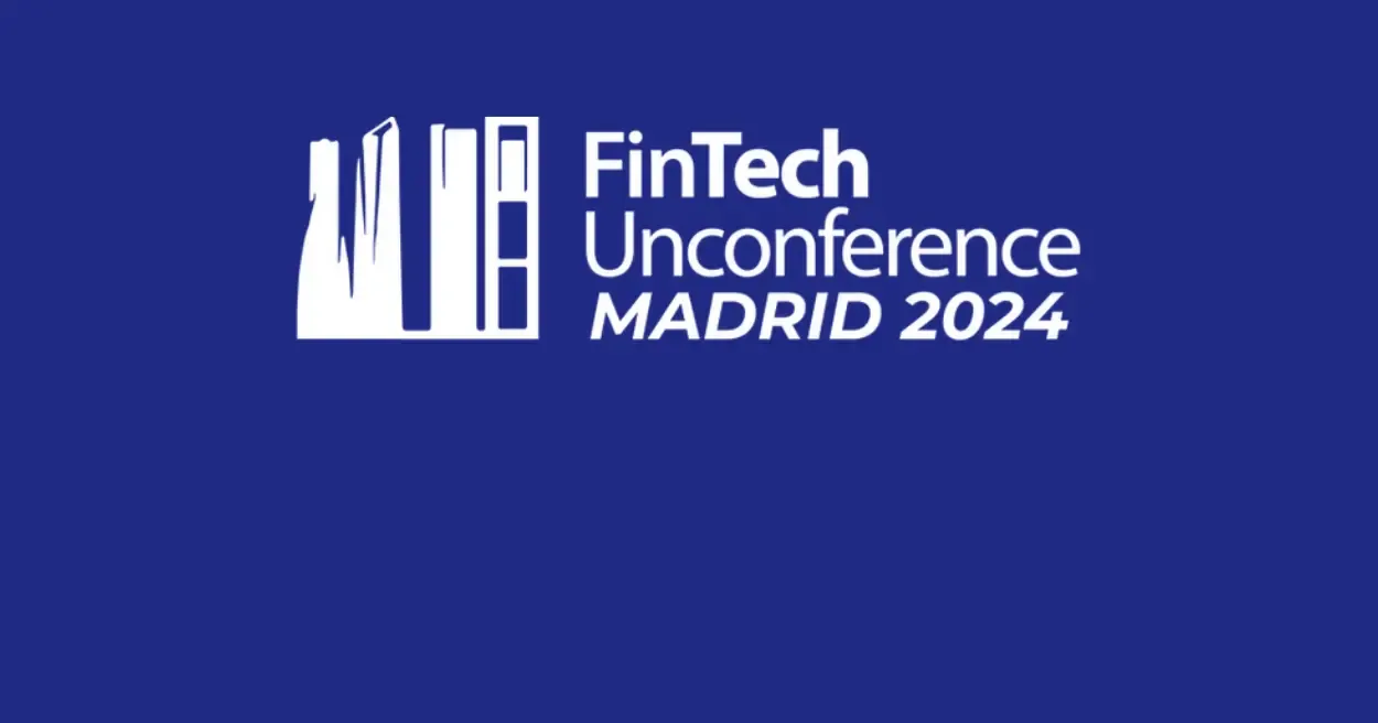 Fintech Unconference Madrid