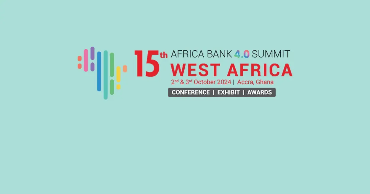 15th Africa Bank 4.0 Summit West Africa