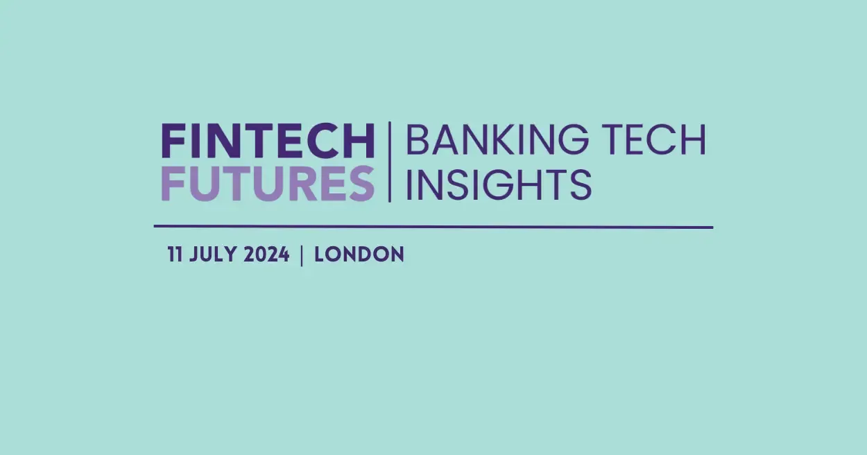 FinTech Futures Banking Tech Insights