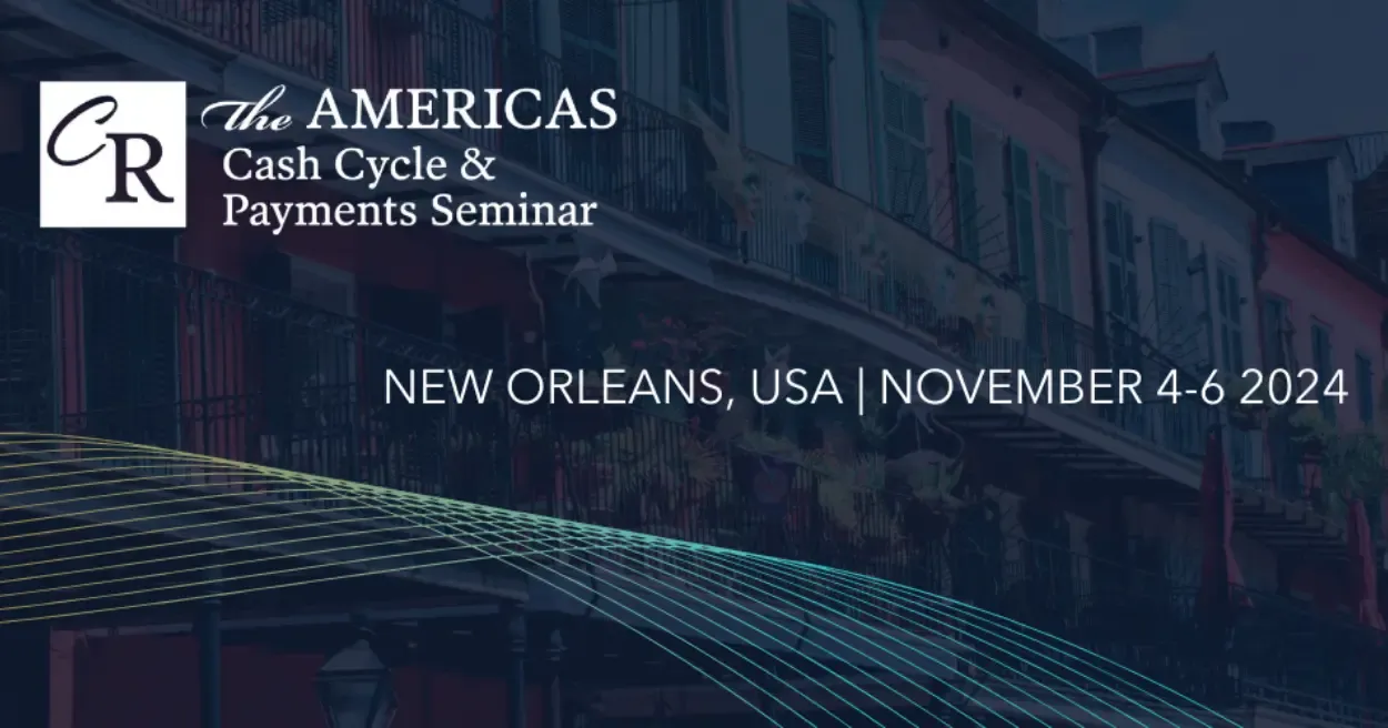 The Americas Cash Cycle and Payments Seminar