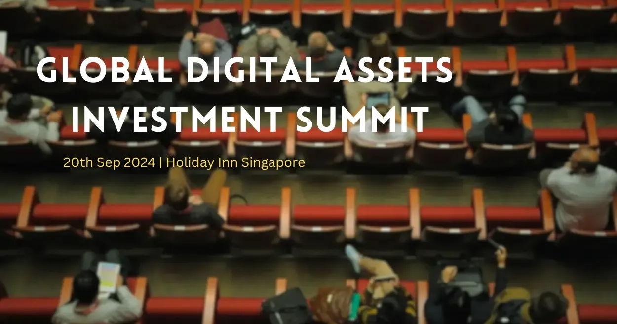 Global Digital Assets Investment Summit