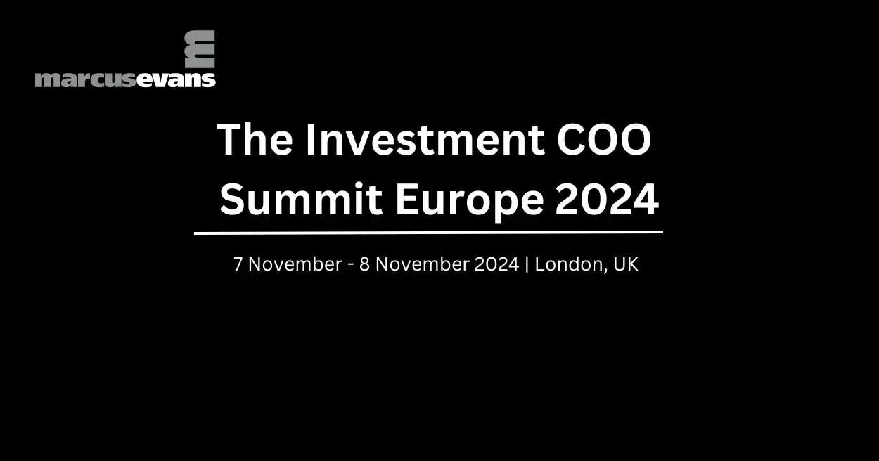 The Investment COO  Summit Europe 2024