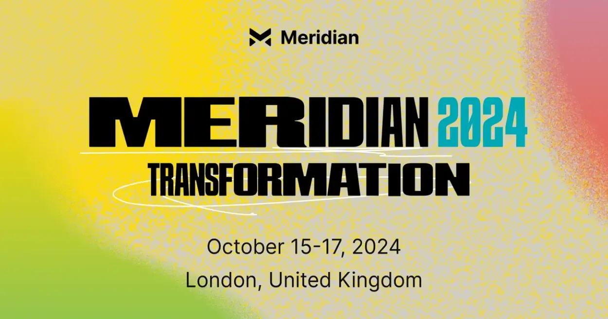 Meridian 2024 Transformation