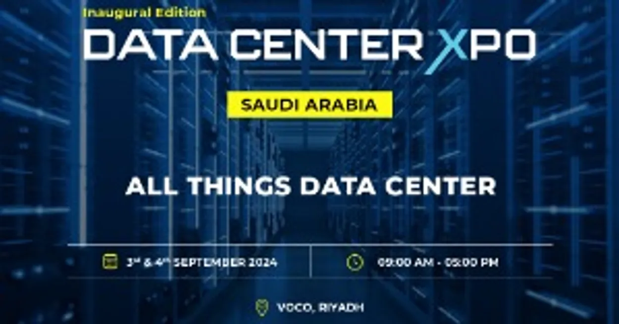 DATA CENTER XPO SAUDI ARABIA 2024: Where Data Drives Innovation  