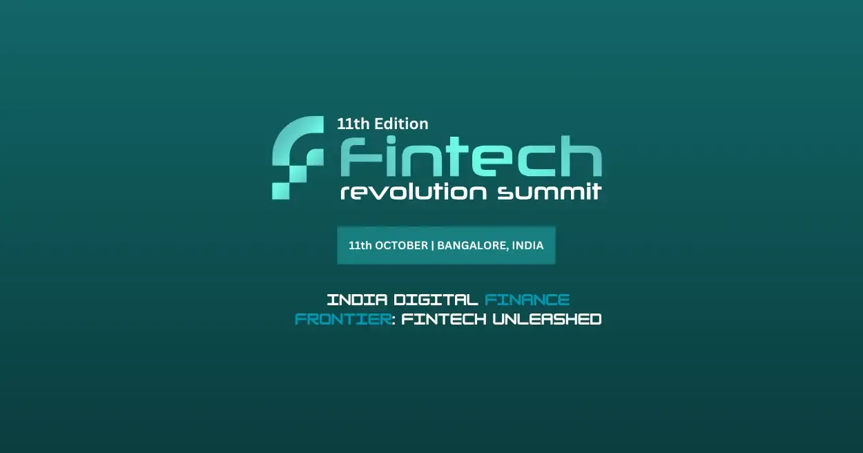  11th Edition Fintech Revolution Summit