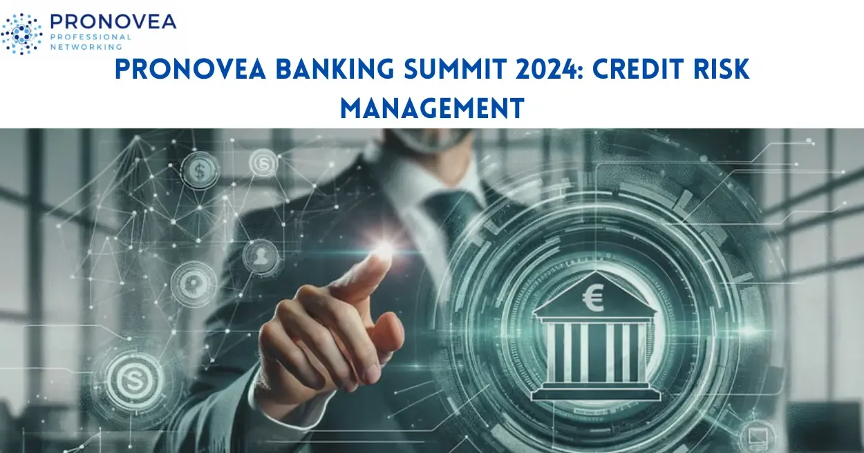 Pronovea Banking Summit 2024