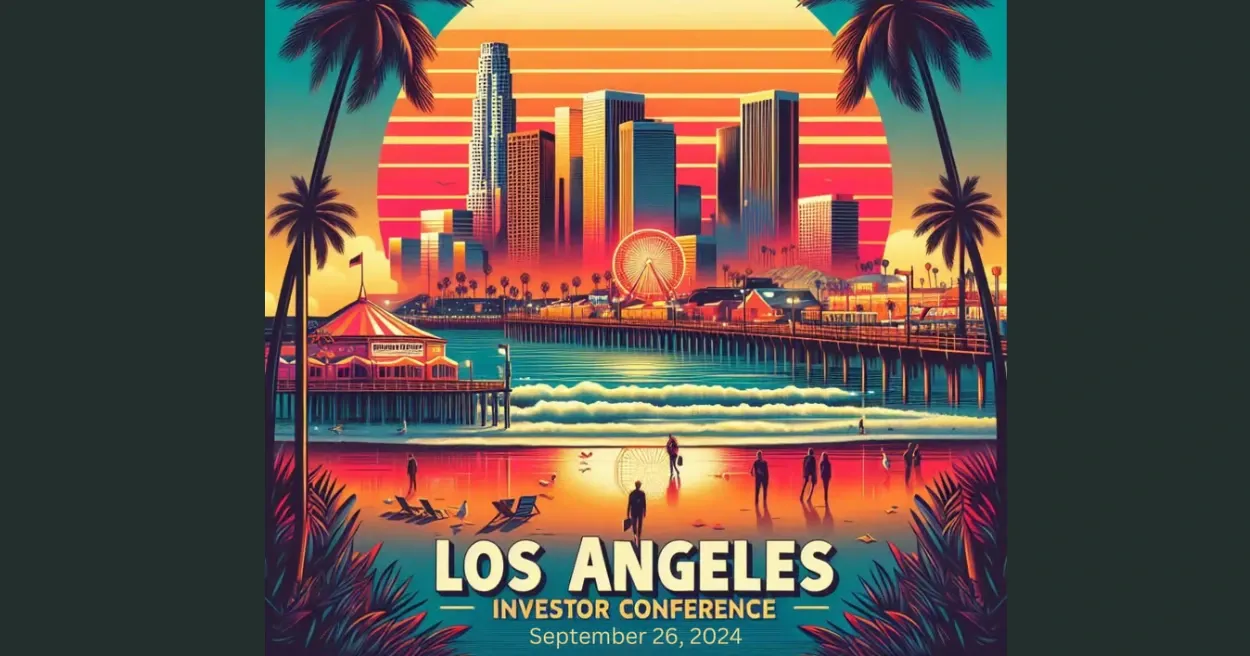 Los Angeles Investor Conference