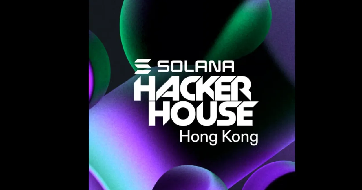 Solana Hacker House Hong Kong