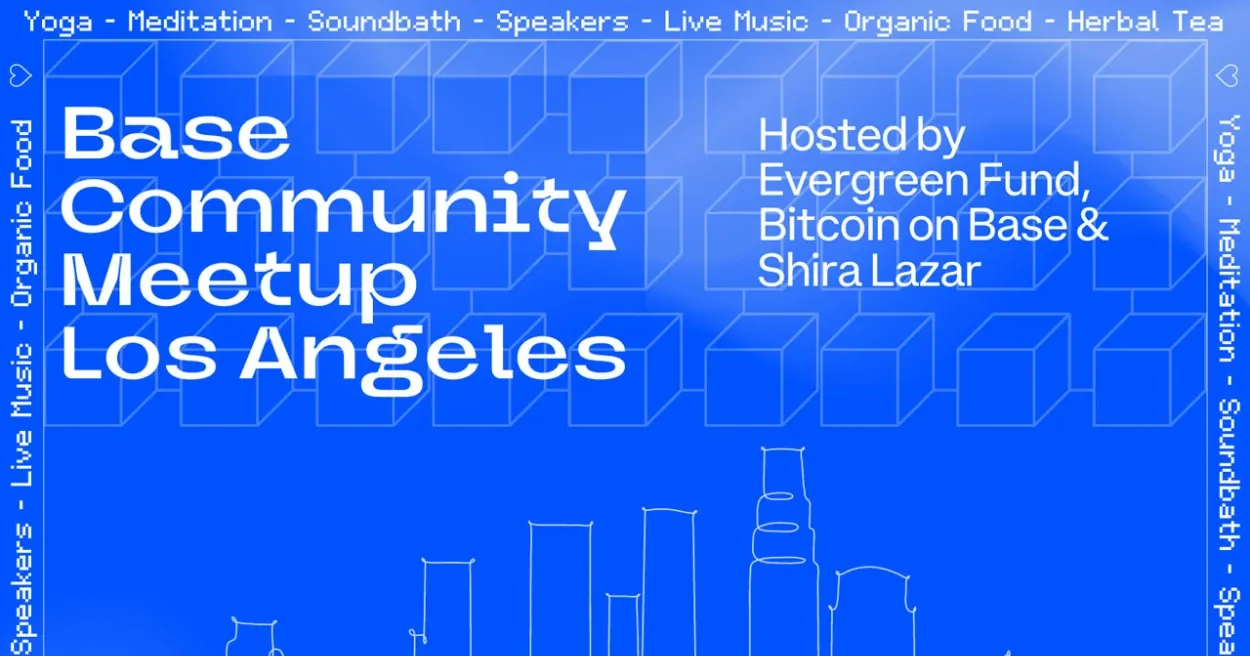 Base Community Meetup Los Angeles