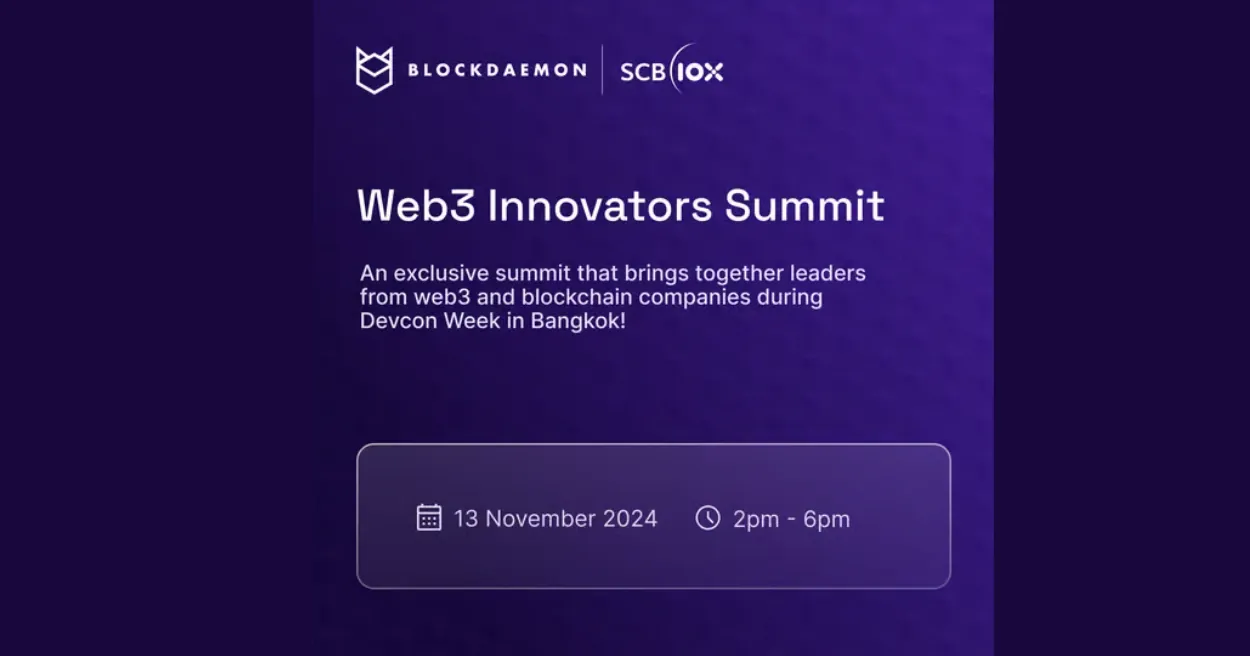 Blockdaemon and SCB10X Web3 Innovators Summit