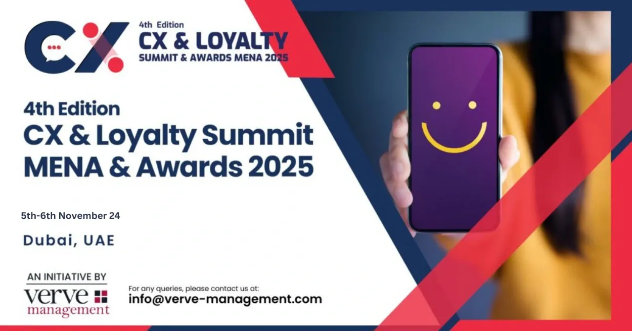 4th Annual CX and Loyalty Summit and Awards MENA 2024