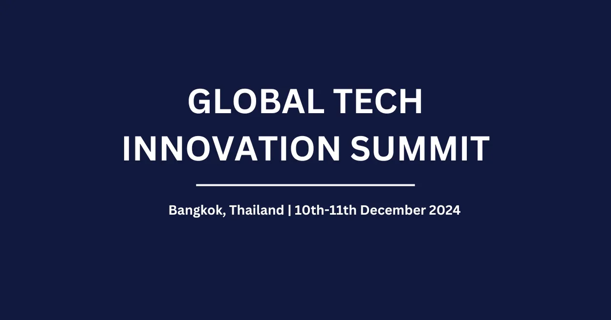 Global Tech Innovation Summit 2024