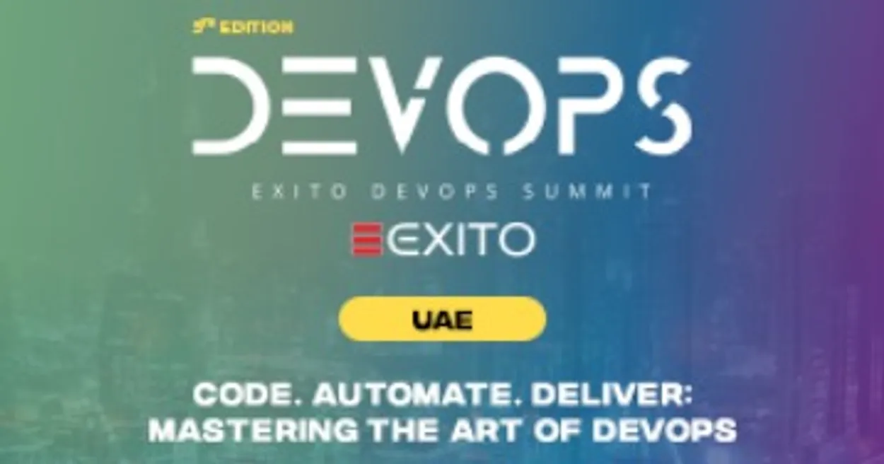 Explore the Next Era of DevOps at Exitos DevOps Summit in Dubai