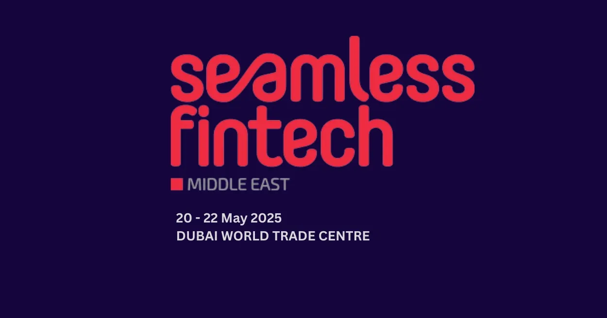 Seamless Middle East Fintech 2025