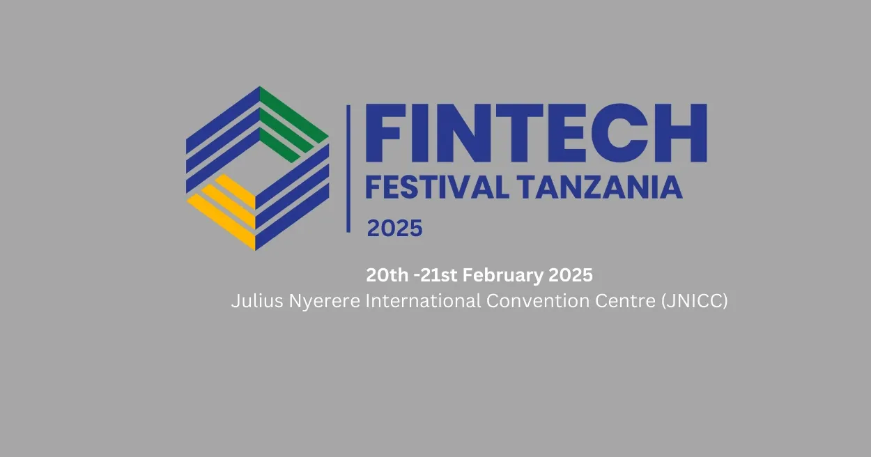 FINTECH FESTIVAL TANZANIA 2025