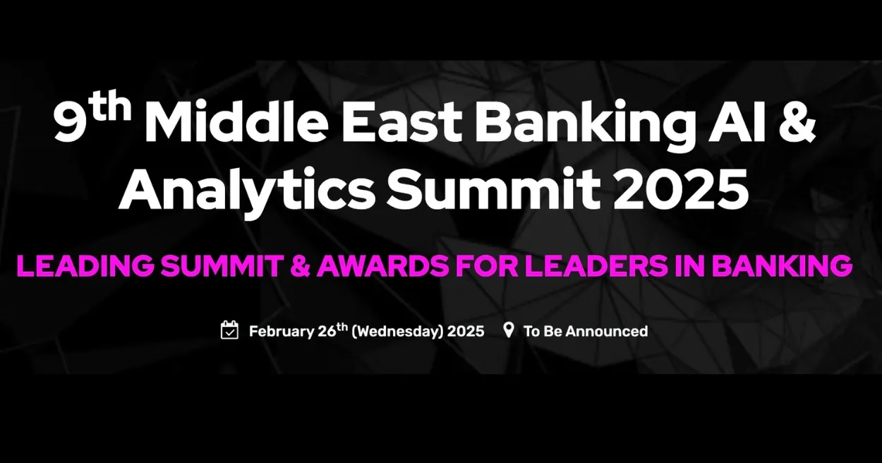 9th Middle East Banking AI and Analytics Summit 2025