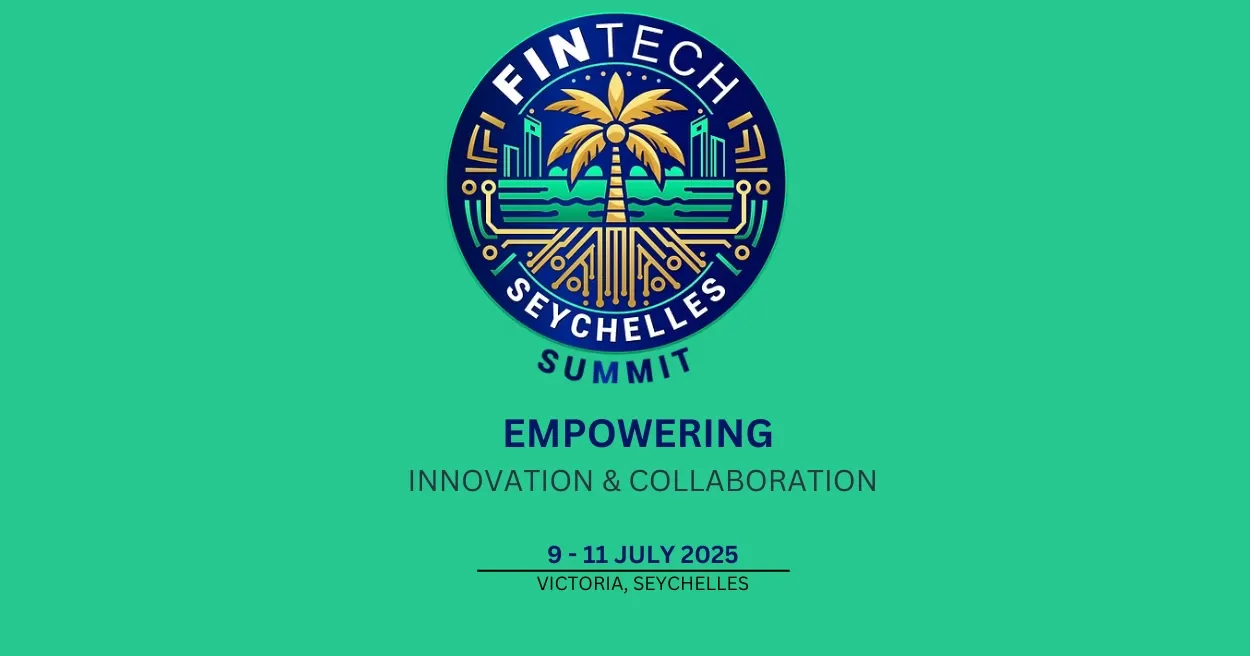 Fintech Seychelles Summit 2025