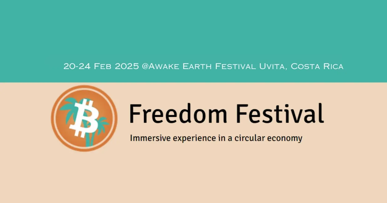 Bitcoin Freedom Festival 2025