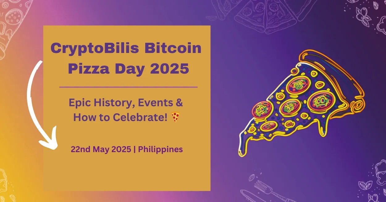 CryptoBilis Bitcoin Pizza Day 2025, Crypto Events 2025