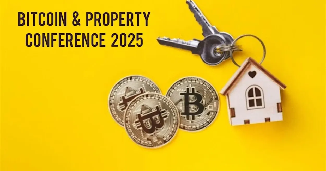 Bitcoin and Property Conference 2025, Bitcoin Events 2025