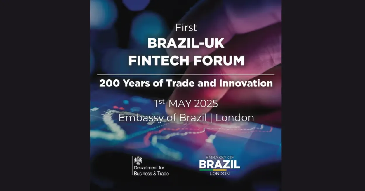Brazil UK Fintech Forum, Fintech events 2025