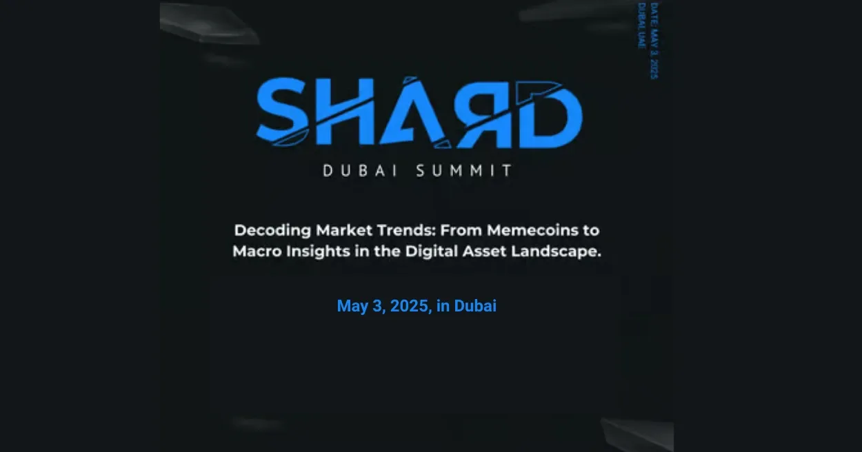 Shard Dubai Summit 2025, Blockchain Events 2025