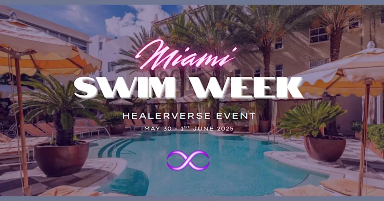 Healerverse X Miami Swim Week 2025, Blockchain Events 2025
