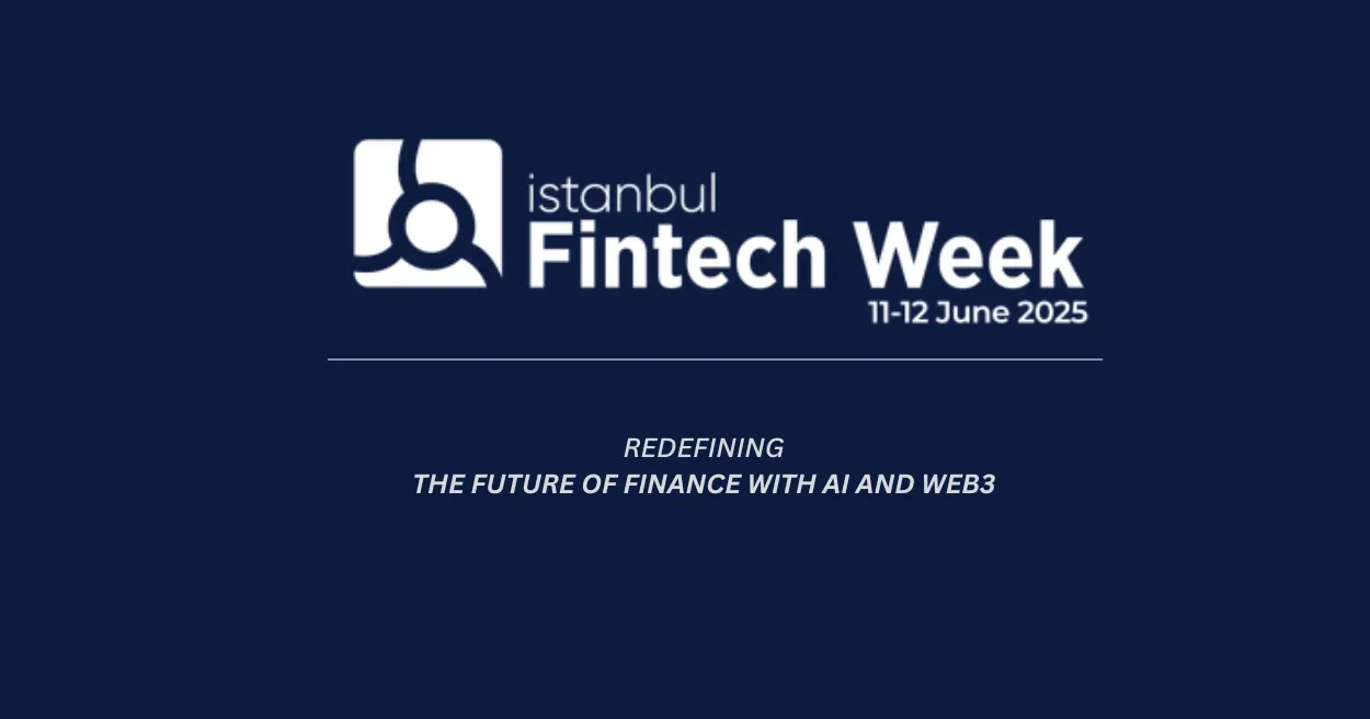 Istanbul Fintech Week 2025