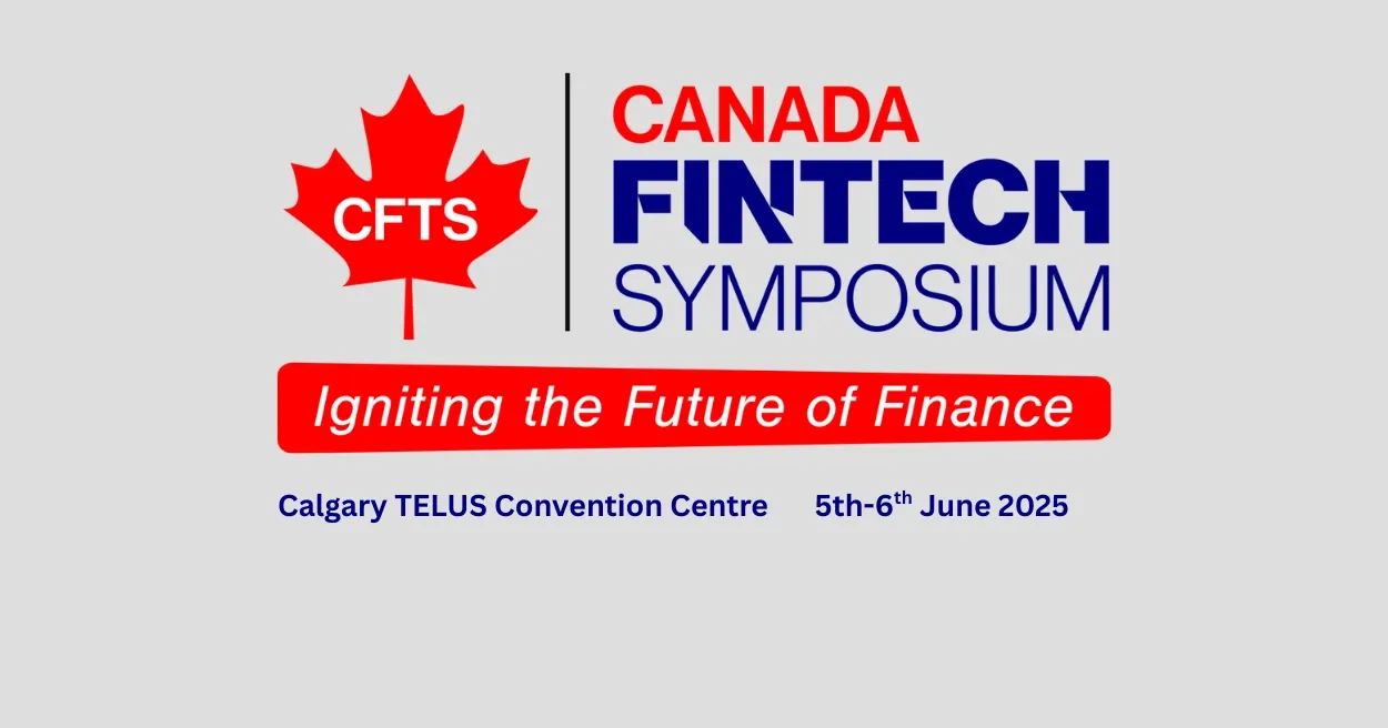 Canada FinTech Symposium 2025, Fintech Events