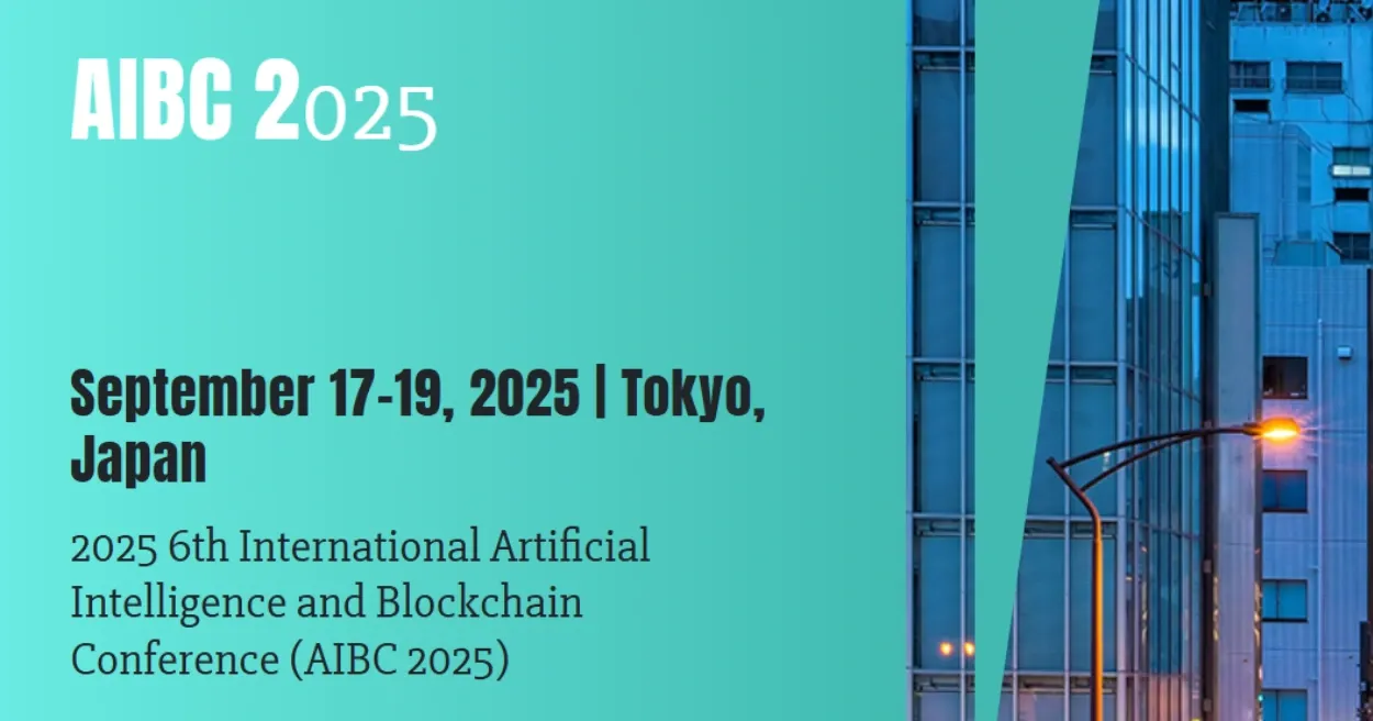  6th International Artificial Intelligence and Blockchain Conference, Blockchain Conferences