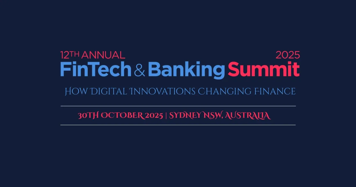 12th Annual FinTech and Banking Summit 2025, Fintech Events