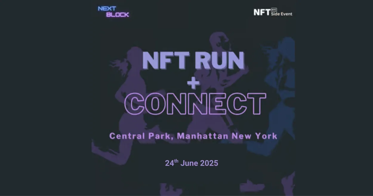 NFT Run + Connect, NFT Events 2025