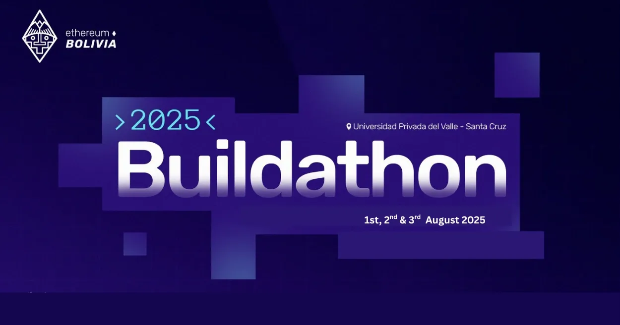 Ethereum Bolivia Buildathon 2025, Ethereum Events