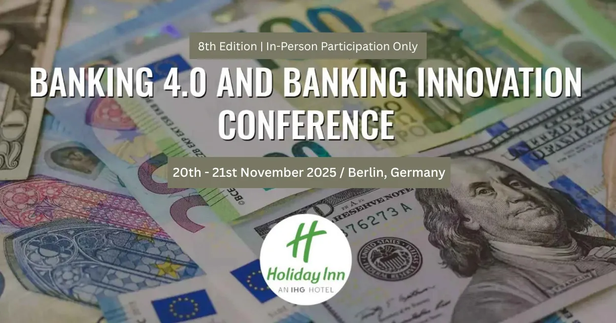 Banking 4 0 and Bank Innovation Conference 2025