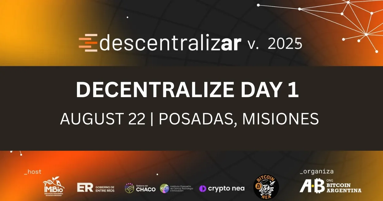Decentralize Day 1, Bitcoin Events