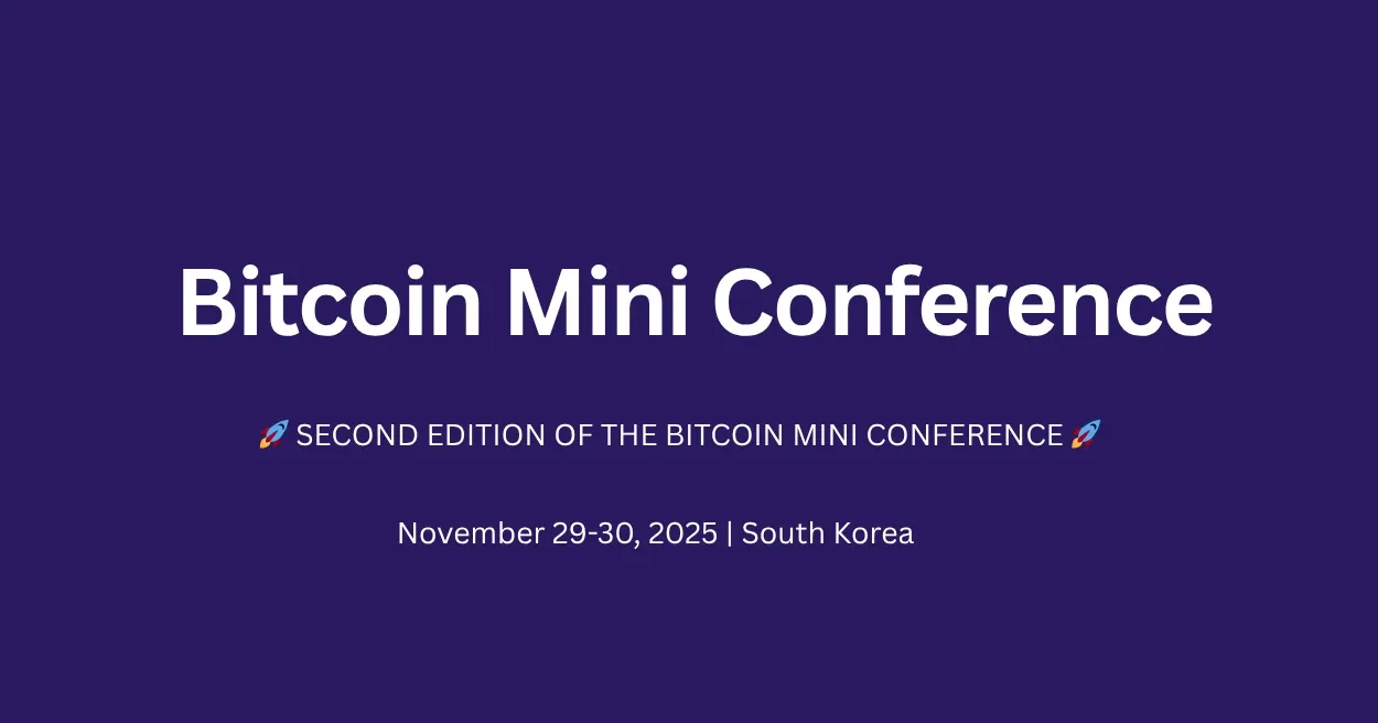 Bitcoin Mini Conference 2025, Bitcoin Events