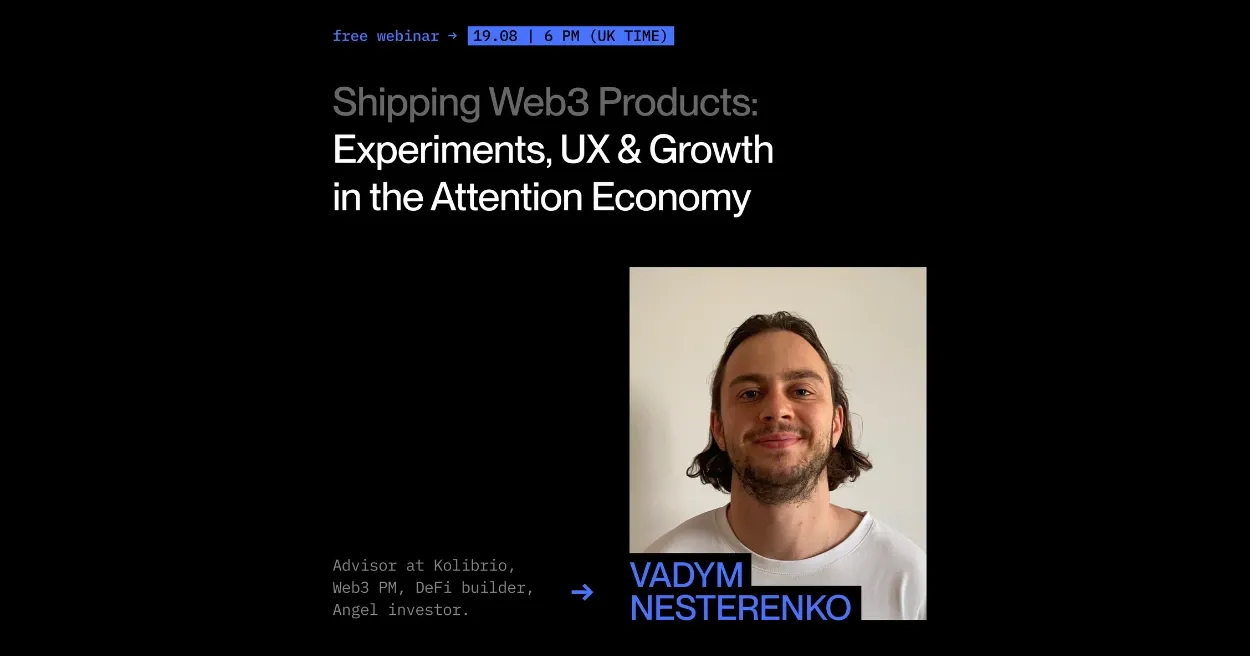 Shipping Web3 Products Experiments UX Growth, Web3 Events