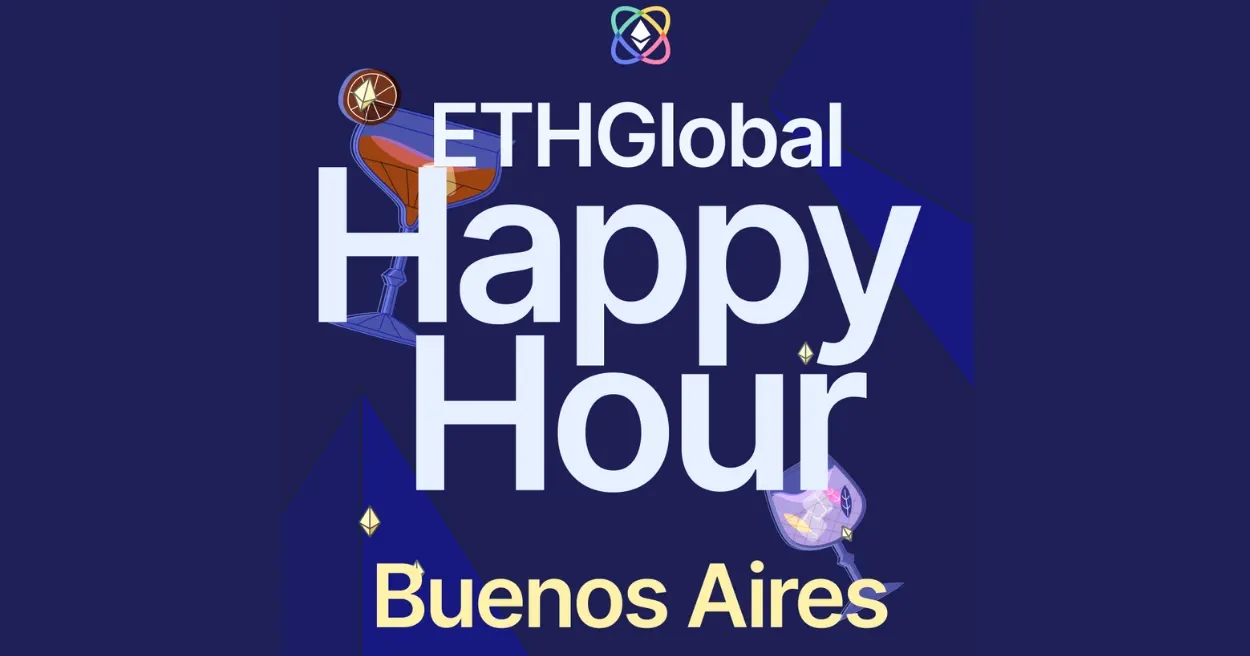 ETHGlobal Buenos Aires Happy Hour